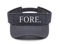 FORE. — Golf Visor | Funny Performance Sun Visor for Golfers