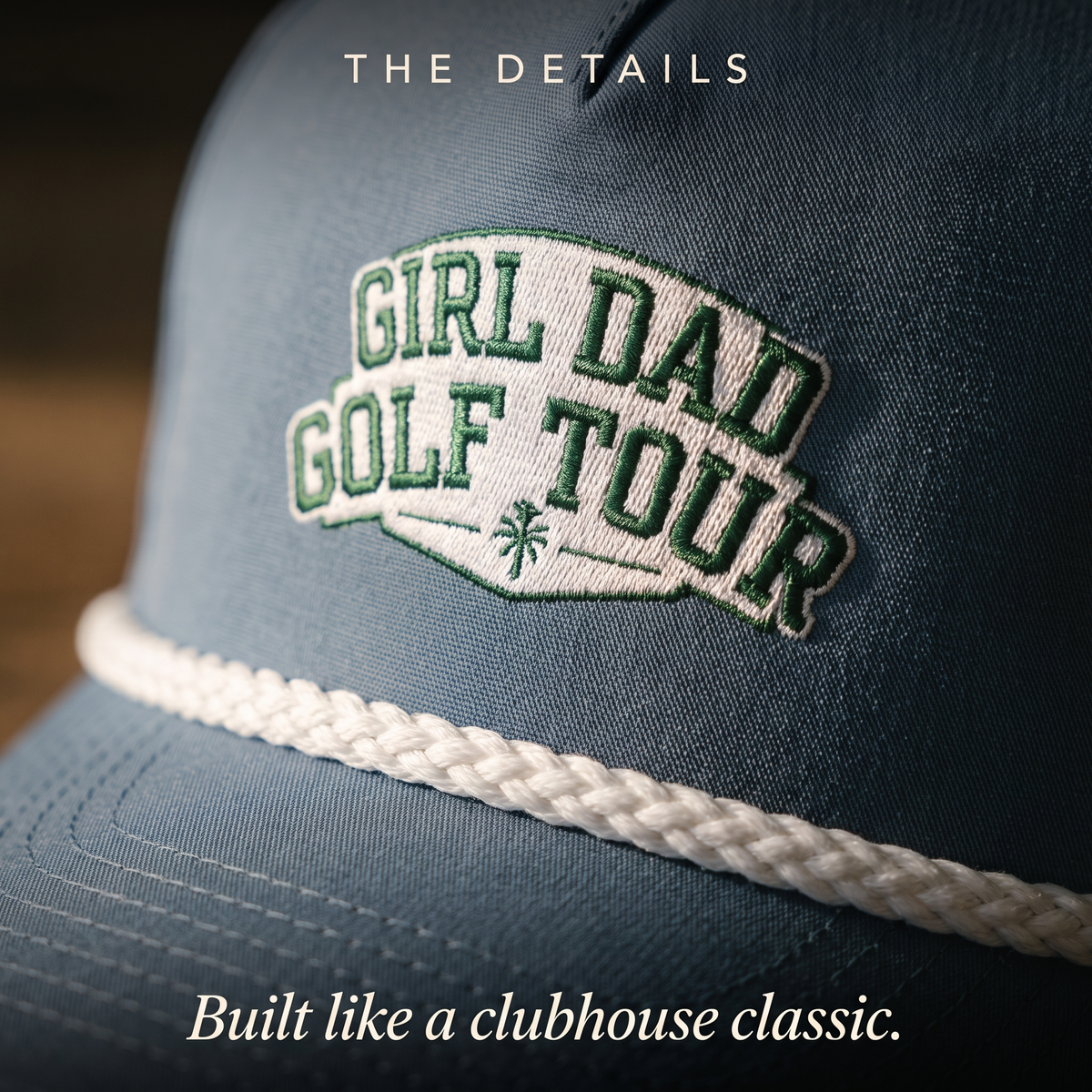 Close-up of the Girl Dad Golf Tour rope hat — structured twill, contrast rope, embroidered crest