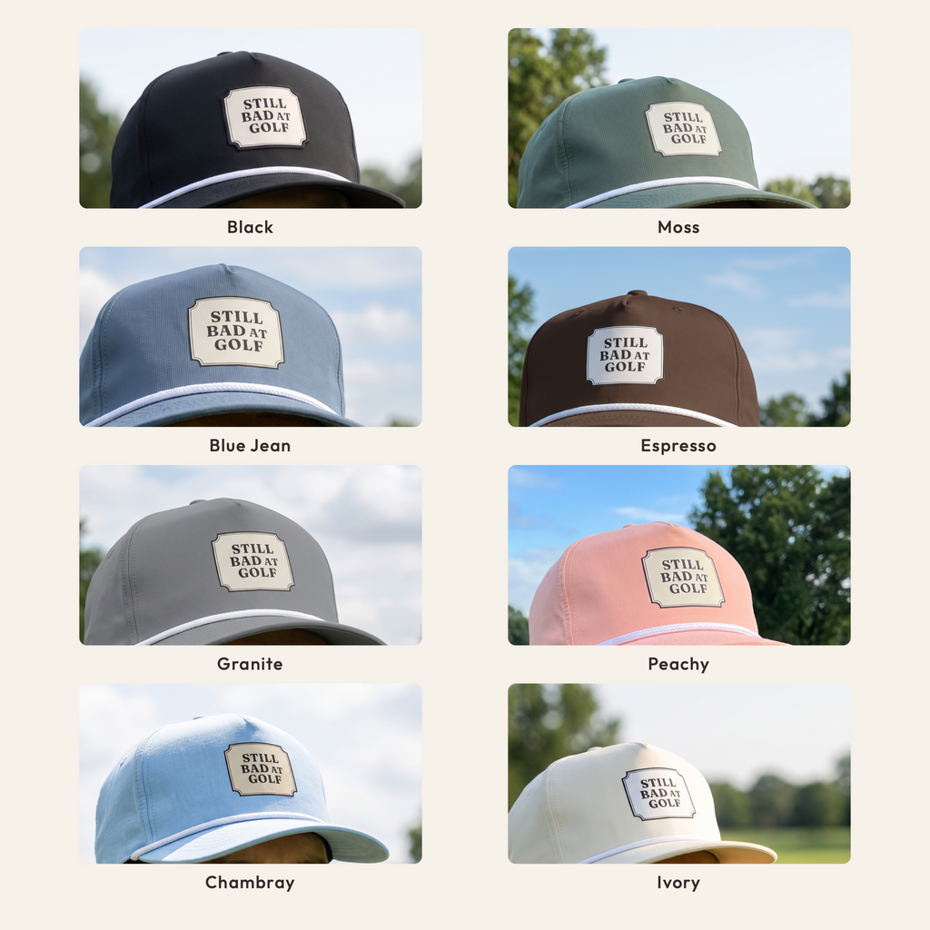 The Still Bad at Golf rope hat shown in all eight colorways worn on a golf course: Black, Moss, Blue Jean, Espresso, Granite, Peachy, Chambray and Ivory, each with a white rope.